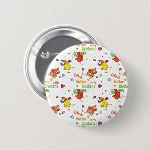 Life is Better with Chickens Watercolor Art 6 Cm Round Badge