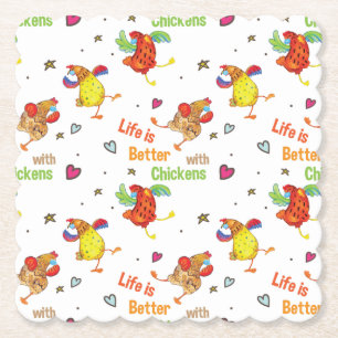 Life is Better with Chickens Watercolor Art Paper Coaster