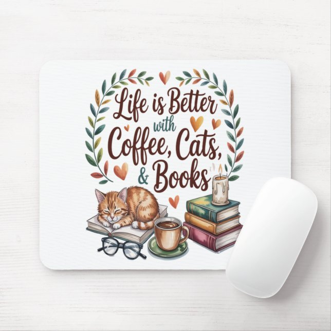 Life Is Better with Coffee Cats Books Mouse Pad (With Mouse)