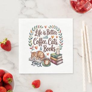 Life Is Better with Coffee Cats Books Napkin