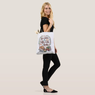 Life Is Better with Coffee Cats Books Tote Bag