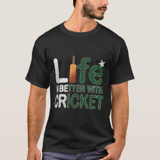Life Is Better With Cricket Fan Gift Pakistan T-Shirt