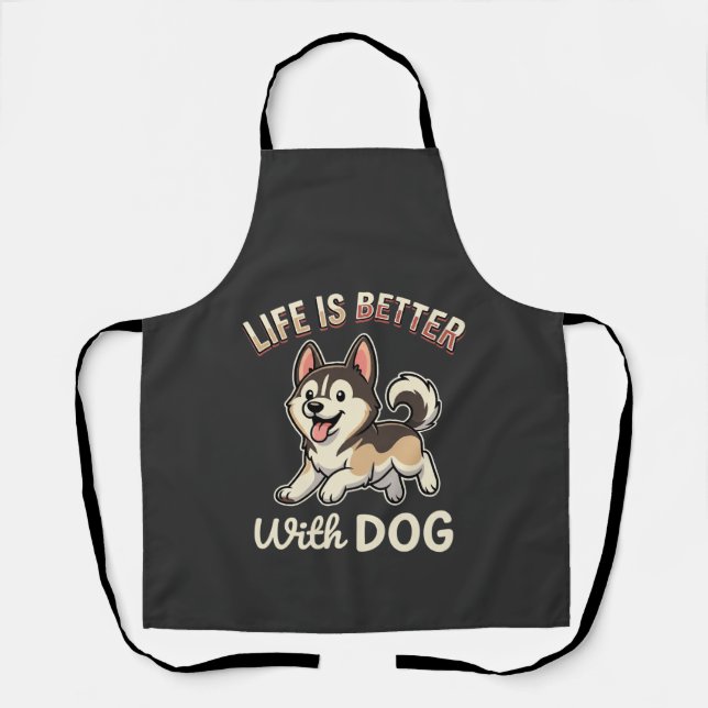 Life Is Better With Dog Cartoon Apron (Front)