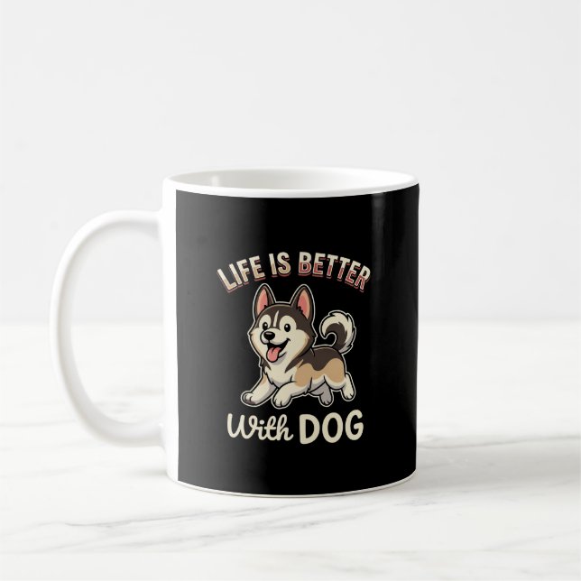 Life Is Better With Dog Cartoon Coffee Mug (Left)