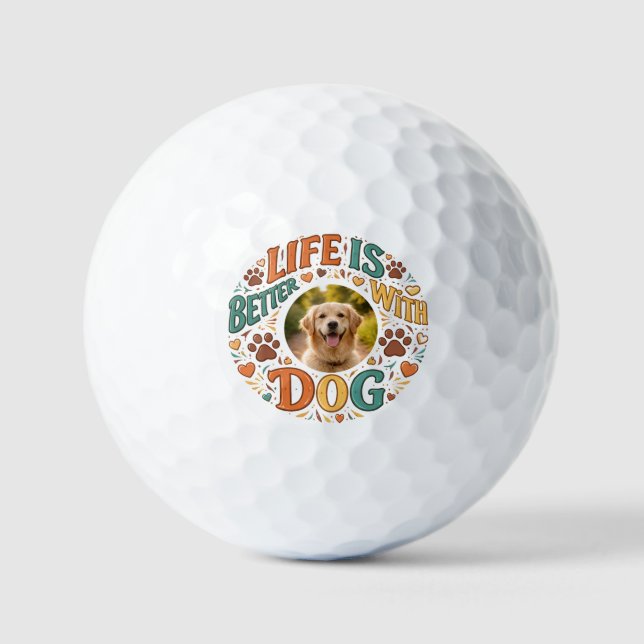 Life Is Better With Dog | Father’s Day Golf Balls (Front)