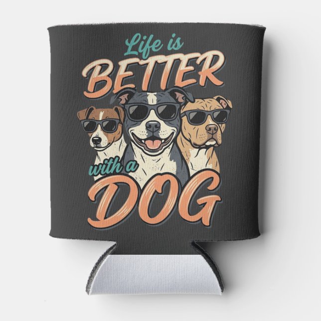 Life Is Better With Dog Vector Can Cooler (Front)