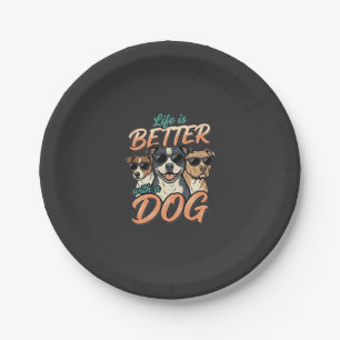 Life Is Better With Dog Vector Paper Plate