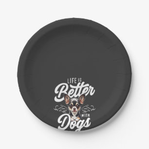 Life is Better with Dogs Chihuahua Paper Plate