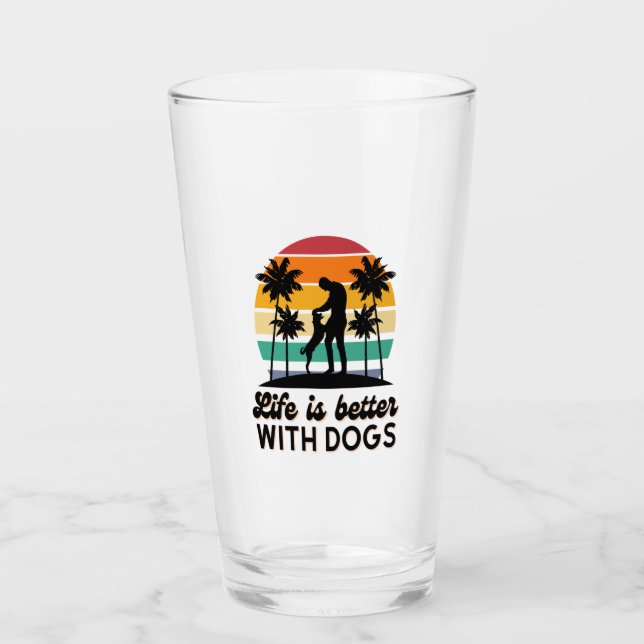 Life Is Better With Dogs Retro Sunset Man and Dog Glass (Front)