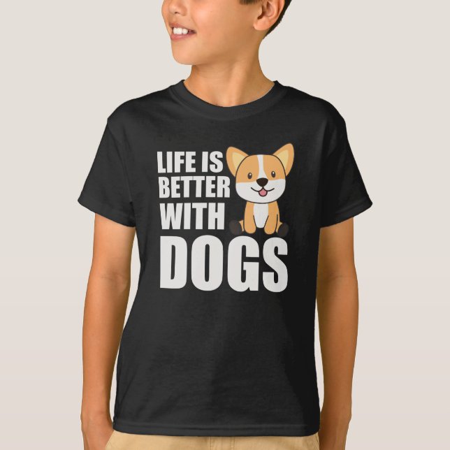 Life Is Better With Dogs Sweet Corgi Dog Pink T-Shirt (Front)
