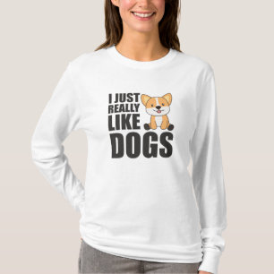 Life Is Better With Dogs Sweet Corgi Dog Pink T-Shirt