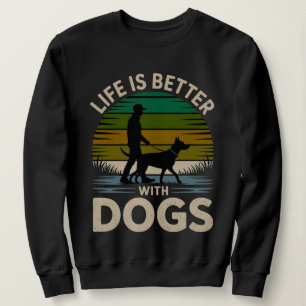 Life Is Better With Dogs Women’s Retro Sunset Swea Sweatshirt