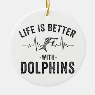 Life is Better with Dolphins cool hearbeat line An Ceramic Tree Decoration