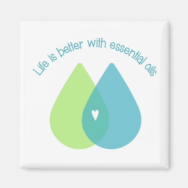 Life is Better with Essential Oils Magnet (Front)