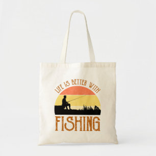 Life Is Better With Fishing Tote Bag