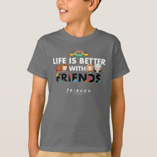 Life is Better with FRIENDS™ Chibi Art T-Shirt