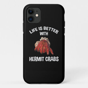 Life Is Better With Hermit Crabs Case-Mate iPhone Case