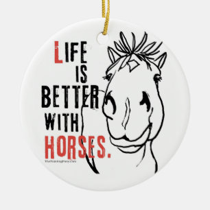 Life is Better with Horses Ceramic Tree Decoration