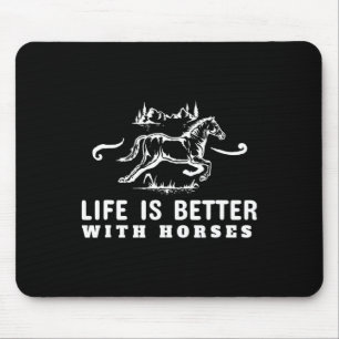 Life Is Better With Horses Cute Horseback Riding Mouse Pad