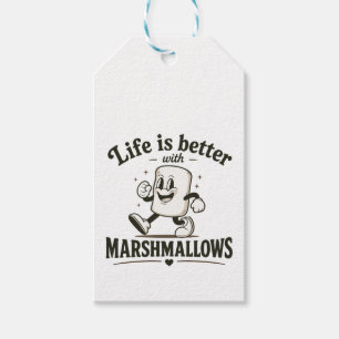 Life is better with marshmallows gift tags