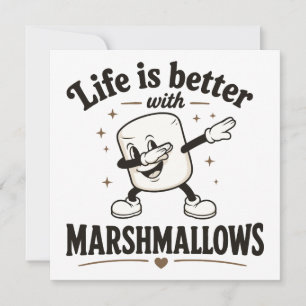 Life is better with marshmallows invitation