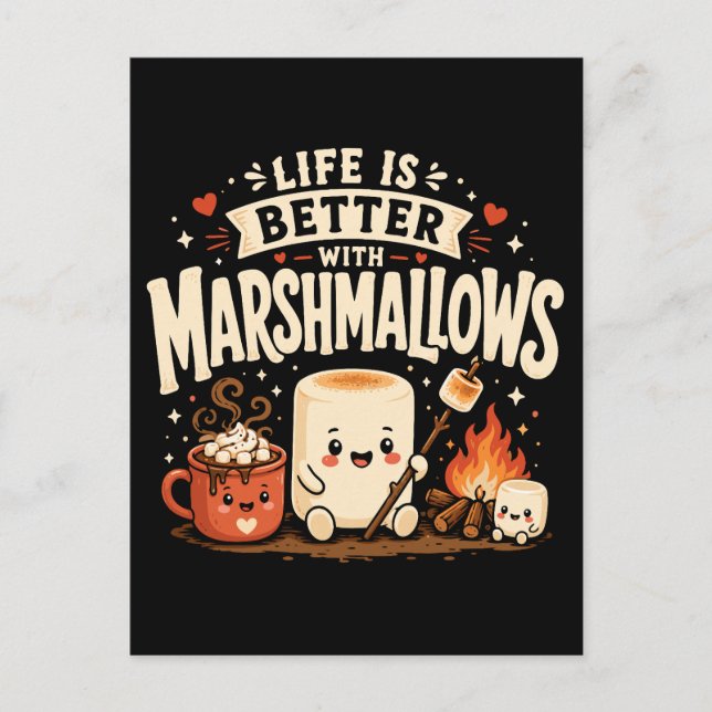 Life is better with marshmallows postcard (Front)