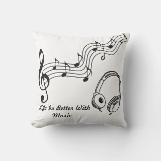 Life is Better with Music Throw Pillow