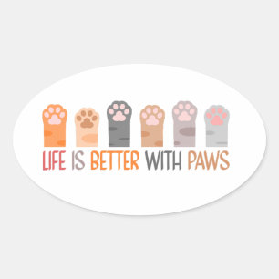 Life is Better with Paws Oval Sticker