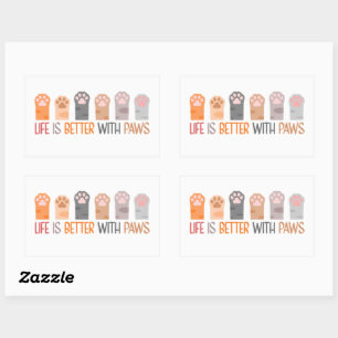 Life is Better with Paws Rectangular Sticker