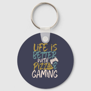 Life is Better With Pizza and Gaming Video Game Key Ring