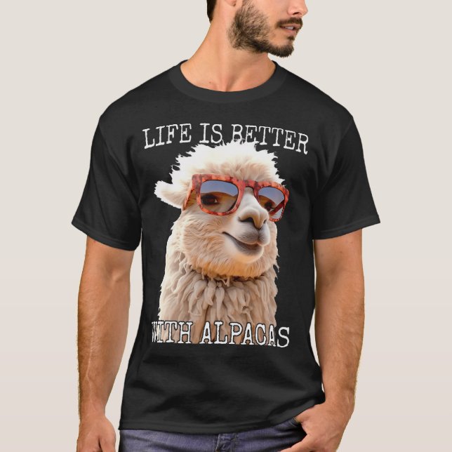 Life Is Better With T-Shirt (Front)