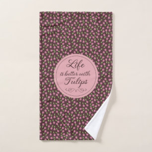 Life is better with Tulips - Patterns  Hand Towel