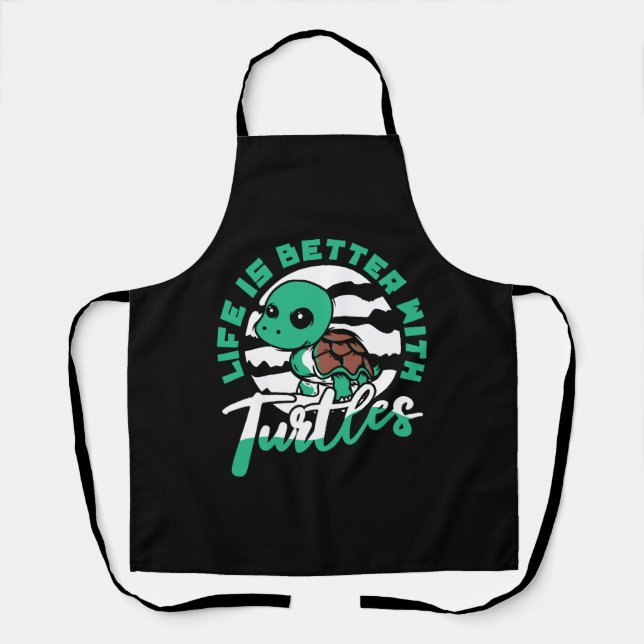 Life Is Better With Turtles Tortoise Painted Apron (Front)