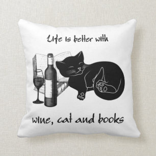 LIFE IS BETTER WITH WINE CAT AND BOOKS CUSHION