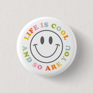 Life Is Cool Happy Smiling Face Emoji 3 Cm Round Badge
