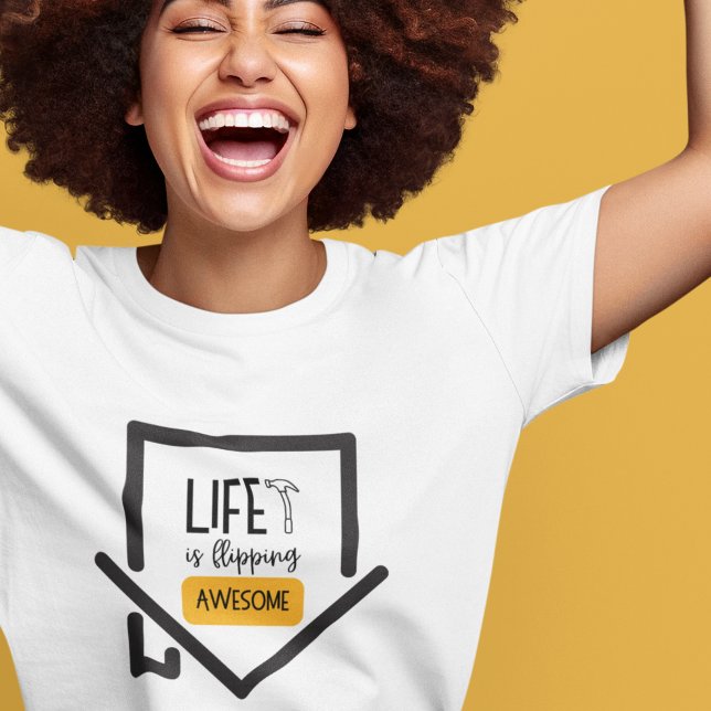 Life Is Flipping Awesome House Flipper T-Shirt Tri-Blend Shirt (This fun, "Life is flipping awesome" tri-blend t-shirt would make the perfect gift! )
