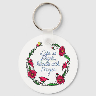 Life is Fragile Handle with Prayer Poppy Wreath Key Ring