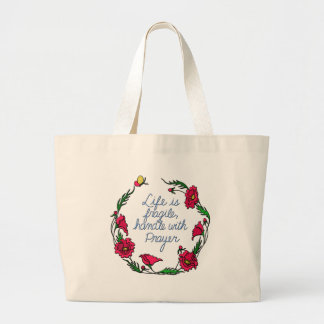 Life is Fragile Handle with Prayer Poppy Wreath Large Tote Bag