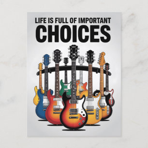 Life is full of important choices Guitar Lover Postcard