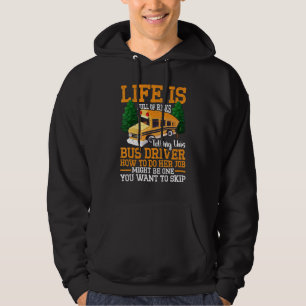 Life Is Full of Risk School Bus Drivers Vintage Hoodie