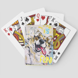 Life is fun! playing cards