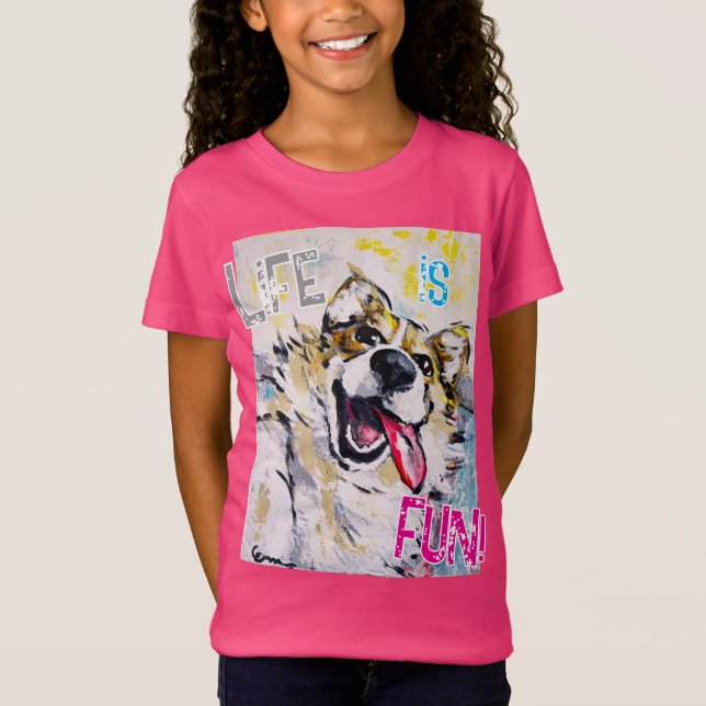 Life is fun! T-Shirt (Front)