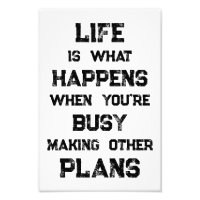 Life Is... Funny Motivational Quote