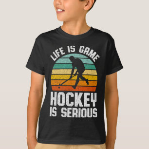 Life Is Game Hockey Is Serious Retro Hockey Player T-Shirt