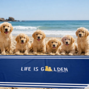 Life is Golden Dog Bathing or Beach Towel