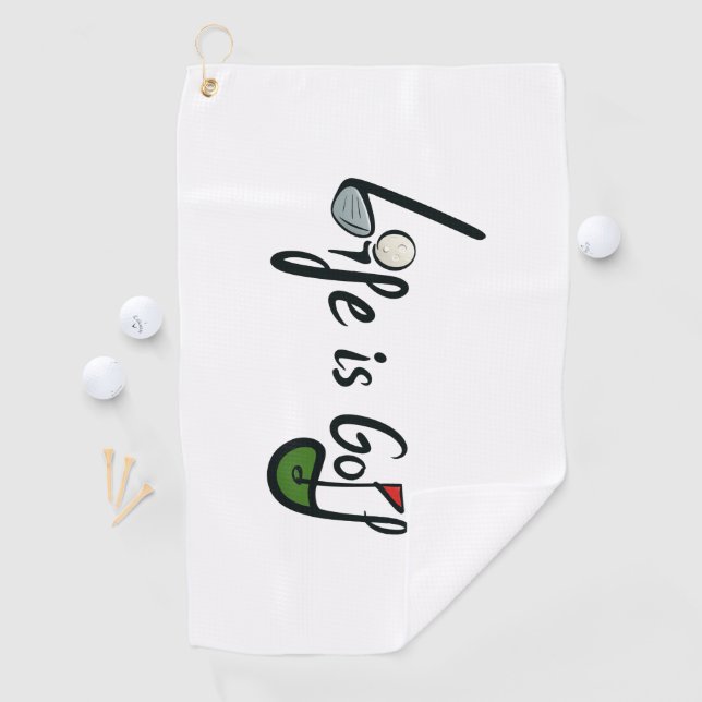 Life is Golf - Funny Golf Lover Quote Design Towel (InSitu)