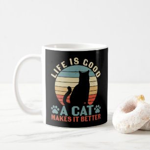 Life Is Good A Cat Makes It Better Coffee Mug