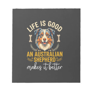 Life Is Good Australian Shepherd Dog Bone Notepad