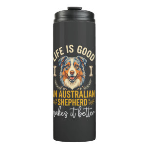 Life Is Good Australian Shepherd Dog Bone Thermal Tumbler