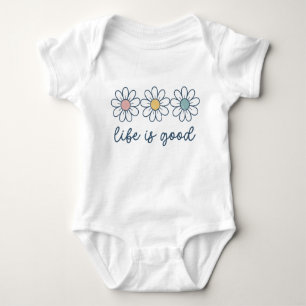 Life is Good Daisy Flower Baby Bodysuit